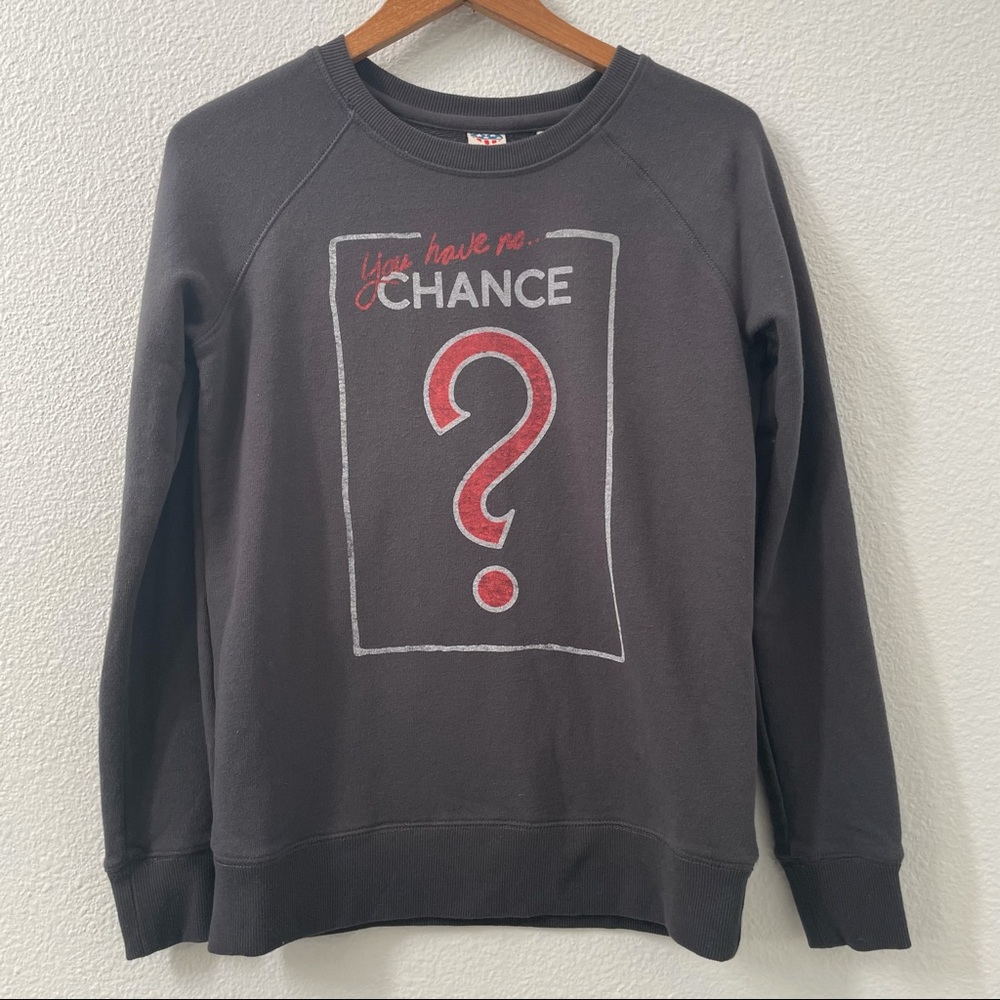 Junk Food You have No Chance pullover sweatshirt size small